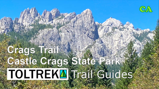 Crags Trail – Castle Crags State Park