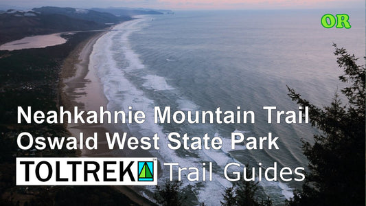 Neahkahnie Mountain - Crown Jewel of Oswald West SP