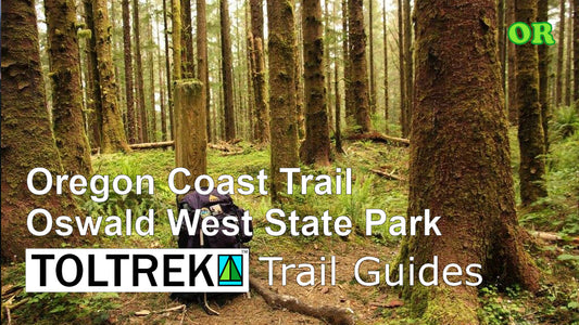 Oswald West SP - 13-Mile Oregon Coast Trail Challenge Trek
